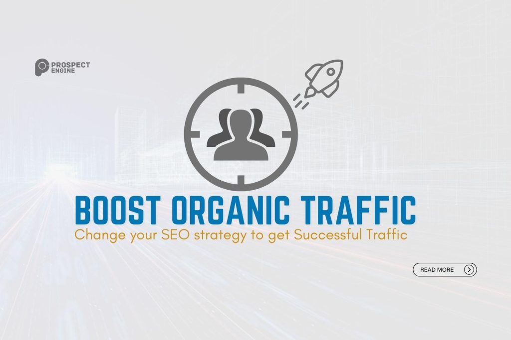 How To Get More Organic Traffic | The SEO Approach