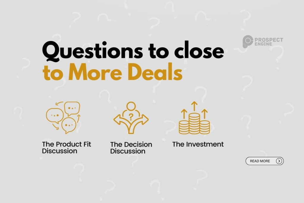 One Question That Can Assist You In Closing More Deals