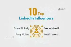 10 Top LinkedIn Influencers to Follow Who Are Crushin’ It