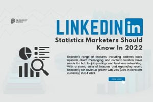 The LinkedIn Statistics Marketers Should Know In 2022